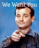 Bill-Murray-we-want-you1.jpg
